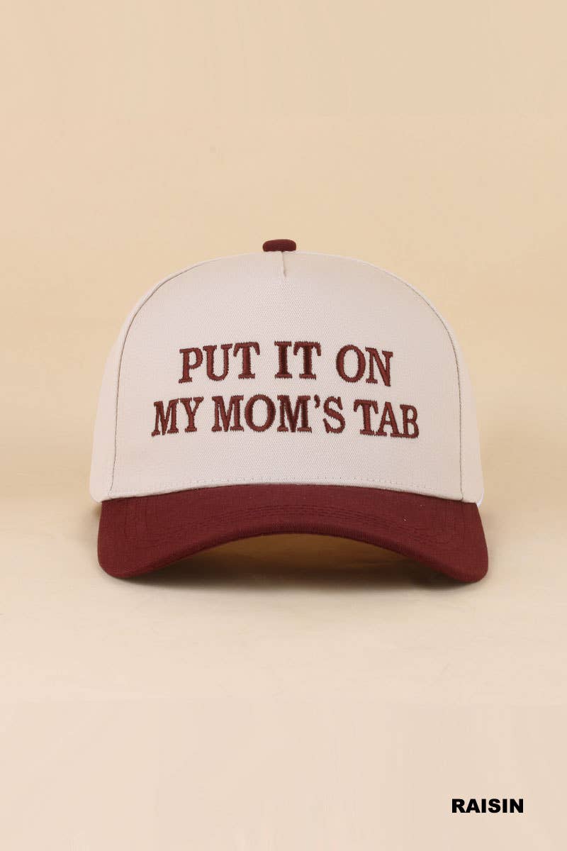 0519 Put It On My Mom's Tab Two Tone Snapback Hat SI-29870